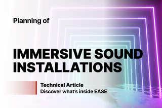 AFMG EASE 5 Planning and simulation of 3D immersive (spatial) sound installations